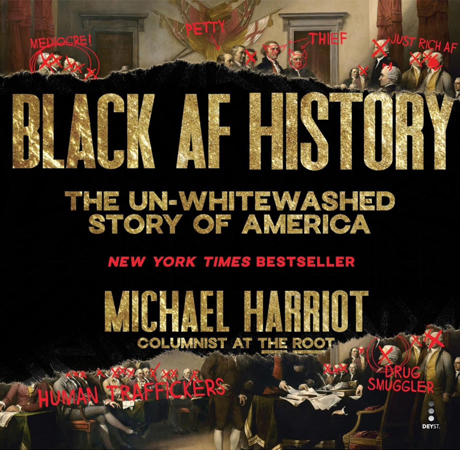 Black AF History: The Un-Whitewashed Story of America Book Cover
